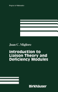 Introduction to Liaison Theory and Deficiency Modules