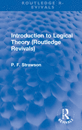 Introduction to Logical Theory (Routledge Revivals)