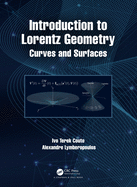 Introduction to Lorentz Geometry: Curves and Surfaces