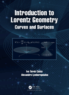 Introduction to Lorentz Geometry: Curves and Surfaces