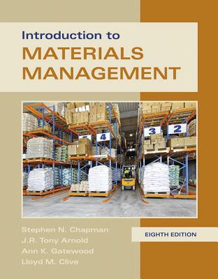 Introduction to Materials Management - Chapman, Steve, and Arnold, Tony, and Gatewood, Ann