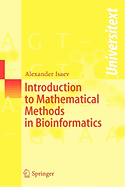 Introduction to Mathematical Methods in Bioinformatics
