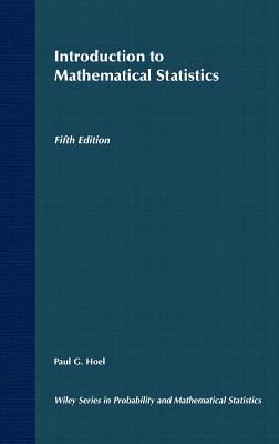 Introduction to Mathematical Statistics - Hoel, Paul G