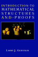 Introduction to Mathematical Structures and Proofs