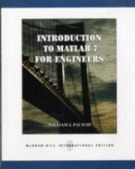 Introduction to MATLAB 7 for Engineers