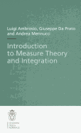 Introduction to Measure Theory and Integration