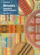 Introduction to Metadata - Baca, Murtha, PhD