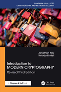 Introduction to Modern Cryptography: Revised Third Edition