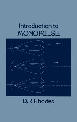 Introduction to Monopulse - Rhodes, Donald R (Preface by)