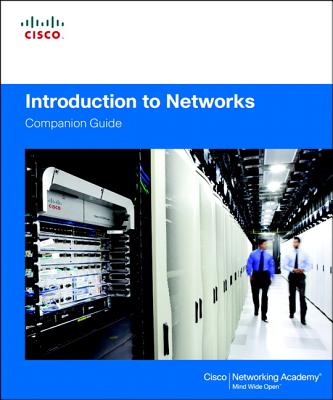 Introduction to Networks Companion Guide - Cisco Networking Academy