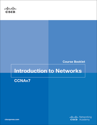 Introduction to Networks V6 Course Booklet - Cisco Networking Academy