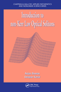 Introduction to Non-Kerr Law Optical Solitons