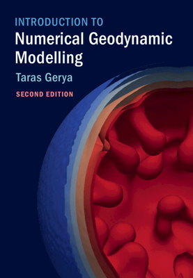 Introduction to Numerical Geodynamic Modelling - Gerya, Taras
