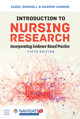 Introduction to Nursing Research: Incorporating Evidence-Based Practice: . - Boswell, Carol, and Cannon, Sharon