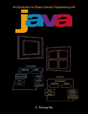 Introduction to Object-Oriented Programming with Java W/CD - Wu, C Thomas