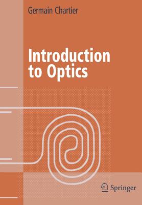 Introduction to Optics - Chartier, Germain