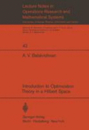 Introduction to Optimization Theory in a Hilbert Space - Balakrishnan, A V