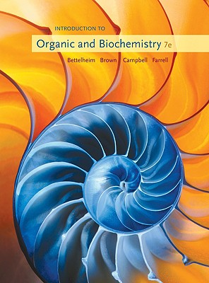 Introduction to Organic and Biochemistry - Bettelheim, Frederick A, and Brown, William H, and Campbell, Mary K