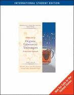Introduction to Organic Laboratory Techniques: A Microscale Approach, International Edition