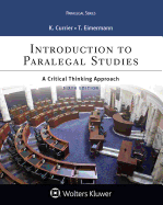 Introduction to Paralegal Studies: A Critical Thinking Approach