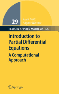 Introduction to Partial Differential Equations: A Computational Approach