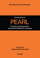 Introduction to PEARL: Process and Experiment Automation Realtime Language Description with Examples