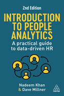 Introduction to People Analytics: A Practical Guide to Data-driven HR