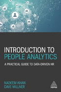 Introduction to People Analytics: A Practical Guide to Data-driven HR