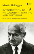 Introduction to Philosophy--Thinking and Poetizing