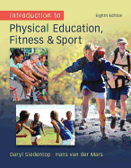 Introduction to Physical Education, Fitness and Sport