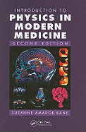 Introduction to Physics in Modern Medicine