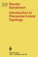 Introduction to piecewise-linear topology