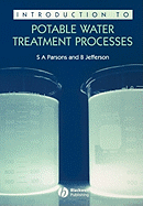 Introduction to Potable Water Treatment Processes