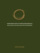 Introduction to Precious Metals
