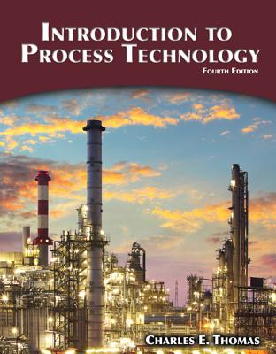 Introduction to Process Technology - Thomas, Charles