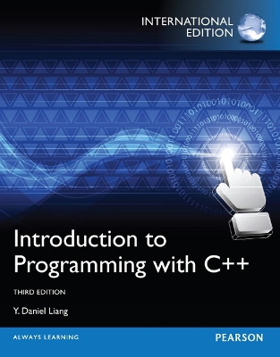 Introduction to Programming with C++: International Edition - Liang, Y.