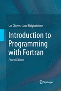 Introduction to Programming with FORTRAN