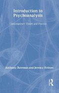 Introduction to Psychoanalysis: Contemporary Theory and Practice