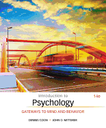 Introduction to Psychology: Gateways to Mind and Behavior