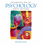 Introduction to Psychology: (Paperback Edition) - Plotnik, Rod