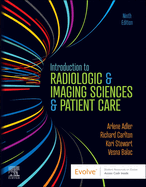 Introduction to Radiologic and Imaging Sciences and Patient Care