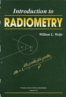 Introduction to Radiometry - Wolfe, William L