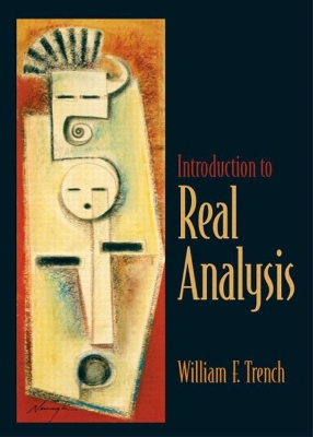 Introduction to Real Analysis - Trench, William F