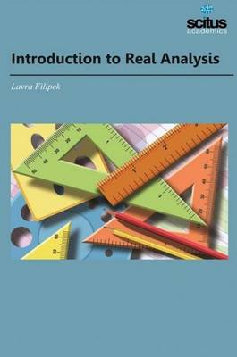 Introduction to Real Analysis - Filipek, Lavra (Editor)