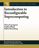 Introduction to Reconfigurable Supercomputing
