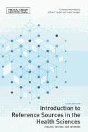 Introduction to Reference Sources in the Health Sciences