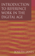 Introduction to Reference Work in the Digital Age