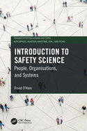 Introduction to Safety Science: People, Organisations, and Systems