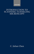 Introduction to Scanning Tunneling Microscopy