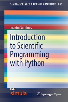 Introduction to Scientific Programming with Python - Sundnes, Joakim